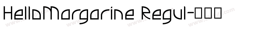 HelloMargarine Regul字体转换
